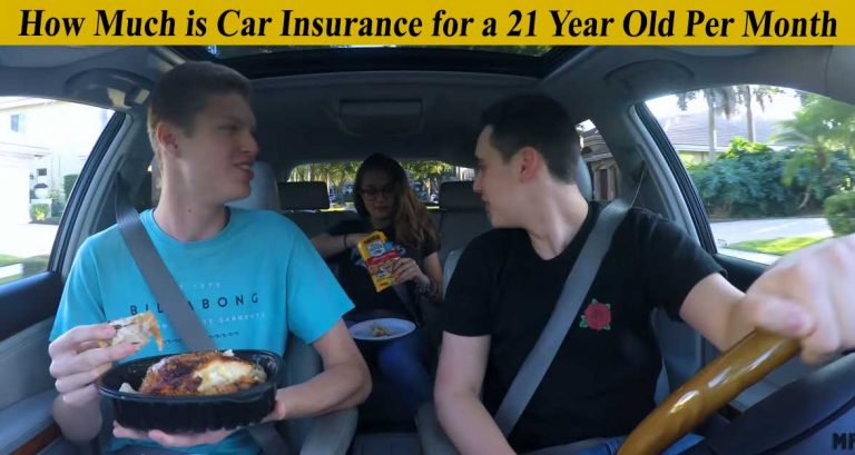 How Much Is Car Insurance for a 21YearOld Per Month? How Much Is Car Insurance for a 21YearOld Per Month?