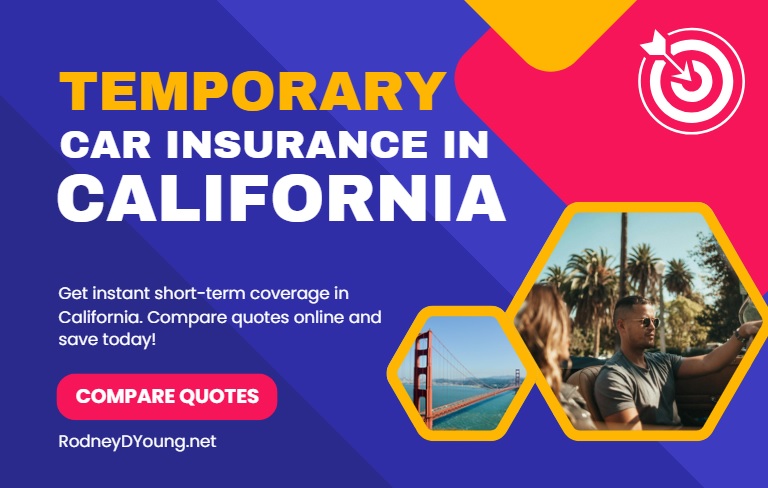 Temporary Car Insurance in California